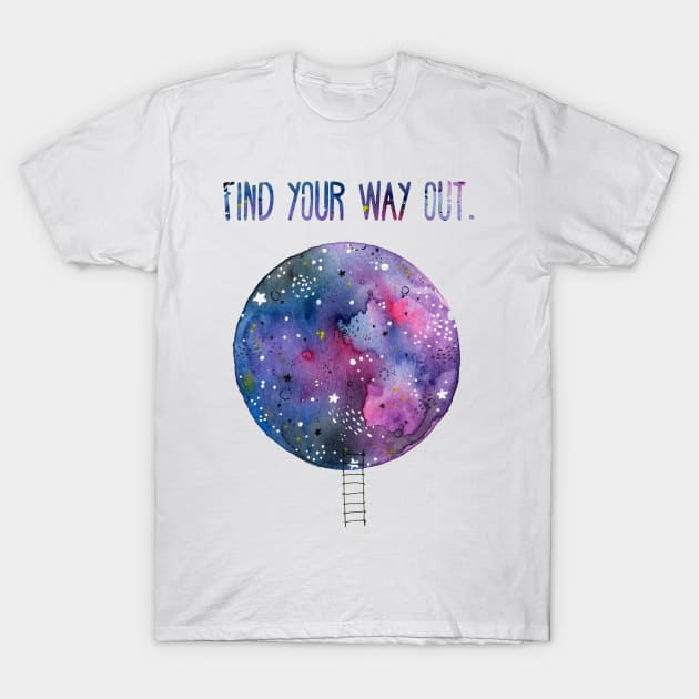 Find Your Way Out T-Shirt by Tania Tania